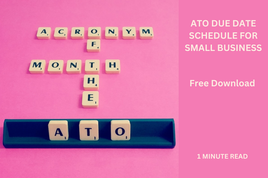 ATO Due Date Schedule For Small Business